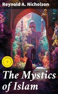Cover: The Mystics of Islam - Good Press