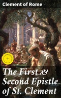 Cover: The First & Second Epistle of St. Clement - Good Press