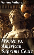 Cover: Women vs. American Supreme Court - Good Press