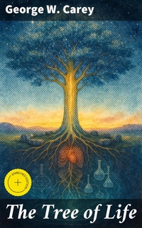 Enlarge image Cover: The Tree of Life - Good Press