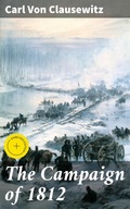Cover: The Campaign of 1812 - Good Press