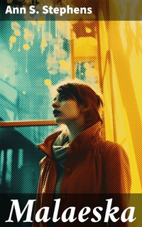 Enlarge image Cover: Malaeska - Good Press