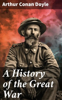 Abbildung von: A History of the Great War - Good Press