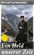 Cover: Ein Held unserer Zeit - Good Press