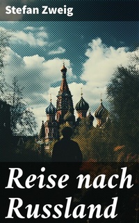 Abbildung von: Reise nach Russland - Good Press