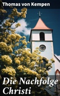 Cover: Die Nachfolge Christi - Good Press