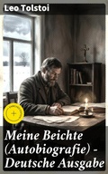 Cover: Meine Beichte (Autobiografie) - Deutsche Ausgabe - Good Press