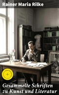 Cover: Gesammelte Schriften zu Kunst und Literatur - Good Press