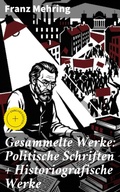 Cover: Gesammelte Werke: Politische Schriften + Historiografische Werke - Good Press