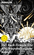 Cover: Das Buch Henoch (Die &auml;lteste apokalyptische Schrift) - Good Press