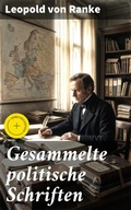 Cover: Gesammelte politische Schriften - Good Press