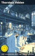 Cover: THE ENGINEERS AND THE PRICE SYSTEM - Good Press