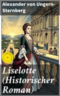 Cover: Liselotte (Historischer Roman) - Good Press