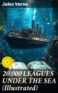 Cover: 20,000 LEAGUES UNDER THE SEA (Illustrated) - Good Press