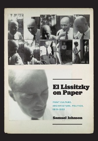 Abbildung von: El Lissitzky on Paper - University of Chicago Press