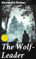 Cover: The Wolf-Leader - Good Press