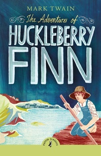 Enlarge image Cover: The Adventures of Huckleberry Finn - Puffin Classics