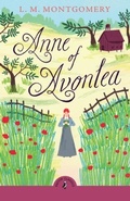 Cover: Anne of Avonlea - Puffin Classics