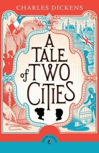 Abbildung von: A Tale of Two Cities - Puffin Classics