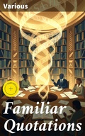 Cover: Familiar Quotations - Good Press