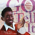 Cover: Go Tell It - Little, Brown Young Readers