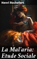 Cover: La Mal'aria: Etude Sociale - Good Press