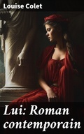Cover: Lui: Roman contemporain - Good Press