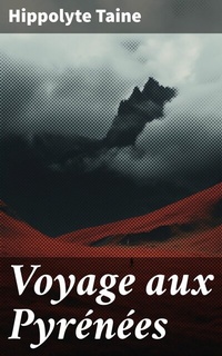 Abbildung von: Voyage aux Pyrénées - Good Press