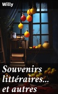 Cover: Souvenirs litt&eacute;raires... et autres - Good Press