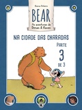 Cover: Bear - As Aventuras de Dimas & Raven: Na Cidade das Charadas - Parte 03 - Conrad