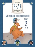 Cover: Bear - As Aventuras de Dimas & Raven: Na Cidade das Charadas - Parte 02 - Conrad
