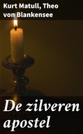 Cover: De zilveren apostel - Good Press