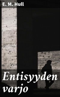 Enlarge image Cover: Entisyyden varjo - Good Press
