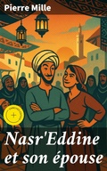 Cover: Nasr'Eddine et son &eacute;pouse - Good Press