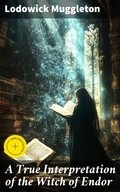Cover: A True Interpretation of the Witch of Endor - Good Press