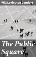 Cover: The Public Square - Good Press
