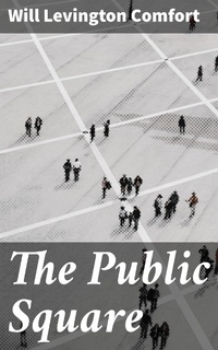 Enlarge image Cover: The Public Square - Good Press