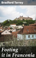 Cover: Footing it in Franconia - Good Press