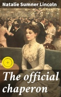 Cover: The official chaperon - Good Press