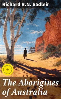 Enlarge image Cover: The Aborigines of Australia - Good Press