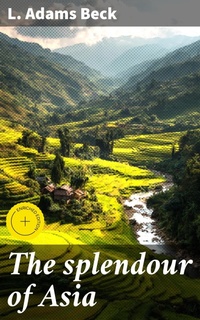 Enlarge image Cover: The splendour of Asia - Good Press