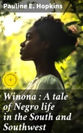 Cover: Winona : A tale of Negro life in the South and Southwest - Good Press