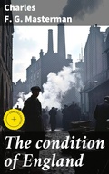 Cover: The condition of England - Good Press