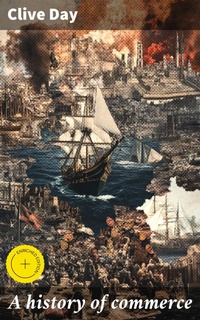 Enlarge image Cover: A history of commerce - Good Press