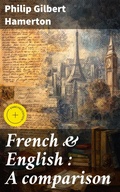 Cover: French & English : A comparison - Good Press