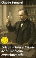 Cover: Introduction &agrave; l'&eacute;tude de la m&eacute;decine exp&eacute;rimentale - Good Press