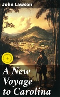 Cover: A New Voyage to Carolina - Good Press