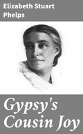 Cover: Gypsy's Cousin Joy - Good Press