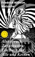 Cover: Also sprach Zarathustra: Ein Buch f&uuml;r Alle und Keinen - Good Press