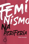 Cover: Feminismo na periferia - Editora Rua do Sab&atilde;o